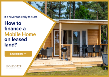 How to finance a Mobile Home on leased land?